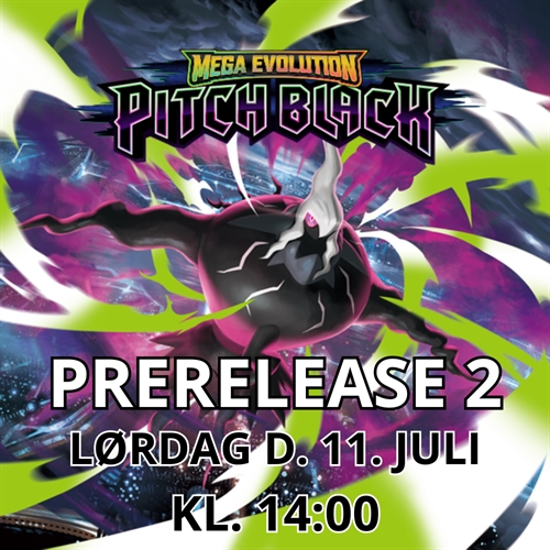 Pitch Black Prerelease 2 (Pokémon) - LØRDAG d. 11. juli kl. 14:00 - Aarhus billet